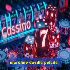 marcline davilla pelada